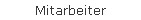 Mitarbeiter